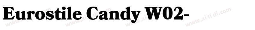 Eurostile Candy W02字体转换